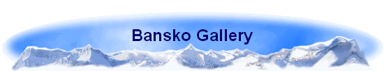 Bansko Gallery